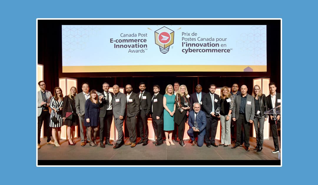 Congratulations to the Impressive Winners of the 2018 Canada Post E-Commerce Innovation Awards